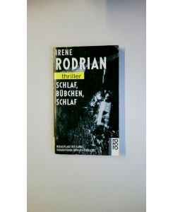 SCHLAF, BÜBCHEN, SCHLAF