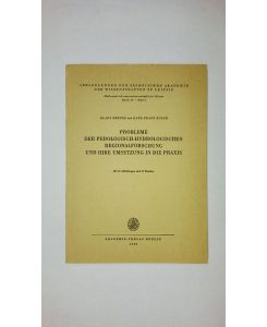 PROBLEME DER PEDOLOGISCH-HYDROLOGISCHEN REGIONALFORSCHUNG UND IHRE UMSETZUNG IN DIE PRAXIS BAND 56 HEFT 4 - die Vorträge wurden gehalten auf der wissenschaftlichen Tagung vom 10. bis 12. September 1985 in Masserberg (Thüringen) ; mit 15 Tab
