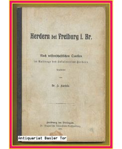 Herdern bei Freiburg i. Br.   - Nach wissenschaftlichen Quellen im Auftrage des Lokalvereins Herdern bearbeitet.
