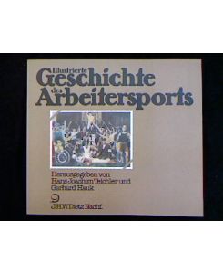 Illustrierte Geschichte des Arbeitersports.