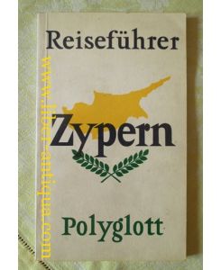 Zypern: Polyglott-Reiseführer Nr. 803