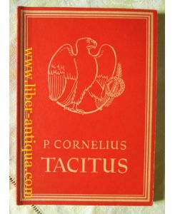 Auswahl aus den Schriften des P. Cornelius Tacitus; Durchgesehen von Hubert Reitterer und Wilfried Winkler,