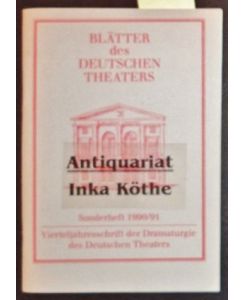 Blätter des Deutschen Theaters Vierteljahresschrift der Dramaturgie des Deutschen Theaters -
