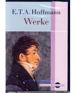 E. T. A. Hoffmann, Werke  - Digitale Bibliothek.