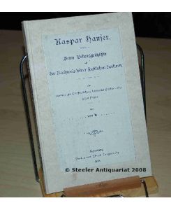 Kaspar Hauser. Seine Lebensgeschichte und der Nachweis seiner fürstlichen Herkunft. Aus nunmehr zur Veröffentlichung bestimmten Papieren einer hohen Person.