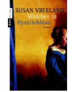 Mädchen in Hyazinthblau : Roman.   - Aus dem Amerikan. von Ruth Keen, [Heyne-Bücher] : 62, Diana-Taschenbücher , Nr. 0252