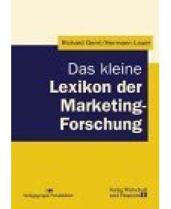 Das kleine Lexikon der Marketing-Forschung.   - Hermann Lauer