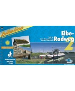 Bikeline Radtourenbuch Elbe-Radweg Teil 2: von Magdeburg nach Cuxhaven