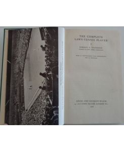 Mechanics of the Game of Lawn Tennis.   - Illustrated from Slow-Moving Motion Pictures made by the United States Lawn Tennis Association, and many other Action Pictures of Experts in Play.