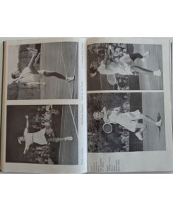 Mechanics of the Game of Lawn Tennis.   - Illustrated from Slow-Moving Motion Pictures made by the United States Lawn Tennis Association, and many other Action Pictures of Experts in Play.