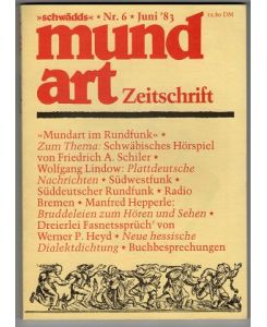 Schwädds. mundart zeitschrift. Zeitschrift für Mundart Nr. 6 , Juni 1983.