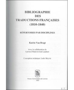 Bibliographie des traductions francaises (1810-1840). Repertoire par disciplines.