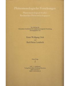 Phänomologische Forschungen. Phenomenological Studies. Recherches Phénoménologiques.