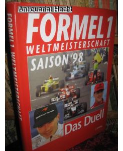 Formel 1 Weltmeisterschaft Saison 98: Das Duell.