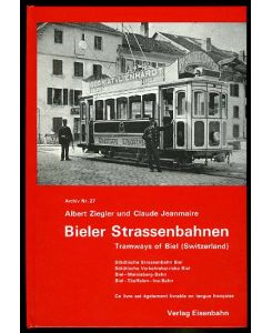 Bieler Straßenbahnen  - Archiv 27.
