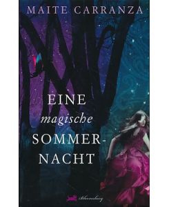 Eine magische Sommernacht. Roman.   - Deutsch von Hanna Grzimek.