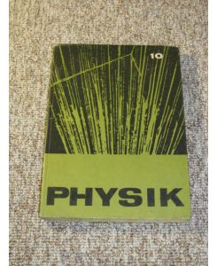 Physik 9 Lehrbuch für Klasse 9 Autorenkollektiv 