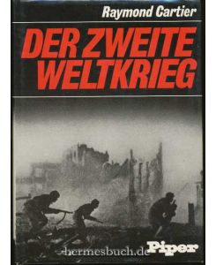 Der Zweite Weltkrieg.   - In zwei [2] Bänden.