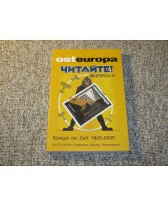 Osteuropa. 55. Jahrgang/Heft 12/Dezember 2005.   - Spiegel der Zeit. Osteuropa - Traditionen, Brüche, Perspektiven.