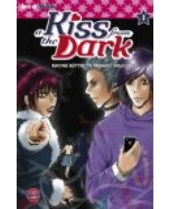 A Kiss from the Dark, Band 3