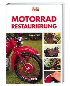 Edition Markt: Motorrad-Restaurierung: Ein Praxis-Leitfaden (Englisch) [Gebundene Ausgabe] von Jürgen Nöll (Autor)