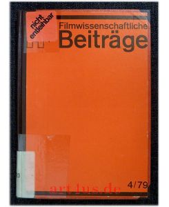 Filmwissenschaftliche Beiträge 4/79 - 20. Jahrgang.   - Aufsätze und Dokumentationen über Film und Fernsehen : Vereinigt mit Information der HFF