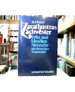 Zarathustras Schwester : Fritz u. Lieschen Nietzsche - ein deutsches Trauerspiel.   - Der Autor hat d. Text für d. deutschsprachigen Leser bearb. u. ins Dt. übertr.