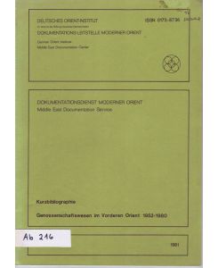 Kurzbibliographie Genossenschaftswesen im Vorderen Orient 1952-1980