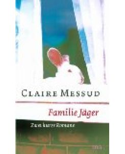 Familie Jäger : zwei kurze Romane.   - Aus dem Engl. von Dora Winkler