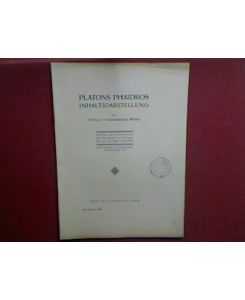 Platons Phaidros - Inhaltsdarstellung - in : Beilage zum Jahresbericht des Gymnasiums zu Tübingen für das Schuljahr 1913/14 (Progr. Nr. 860)