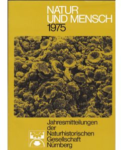 Natur und Mensch 1975, Jahresmitteilungen der Naturhistorischen Gesellschaft Nürnberg
