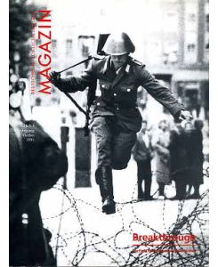 Breakthrough.   - The Fight for freedom at the Berlin Wall. Magazin, Heft 3,