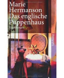 Das englische Puppenhaus : Erzählungen.   - Suhrkamp-Taschenbuch ; 4270
