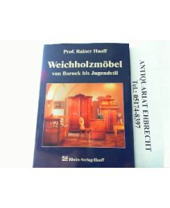 Weichholzmöbel Möbel Barock Jugendstil Preise Restaurierung Katalog Buch Book 