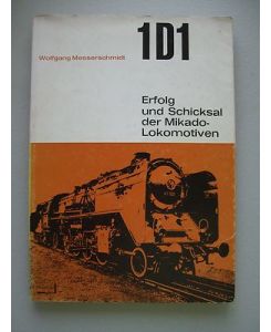 1D1 Erfolg Schicksal der Mikado-Lokomotiven 1963 Eisenbahn Lokomotive