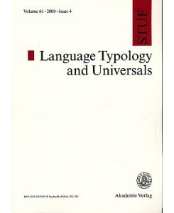 STUF - Language Typology and Universals, Vol. 61, 2008, Issue 4.