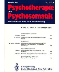 Praxis der Psychotherapie und Psychosomatik. Band 31. Heft 6. 1986.   - Zeitschrift für Fort- und Weiterbildung.
