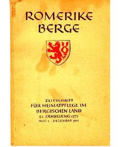 21. Jahrgang 1971. Heft 3 - Dezember 1971. Zeitschrift für Heimatpflege, Volkskunde, Kunst, Museumswesen, Denkmalpflege und Naturschutz im Bergischen Land.