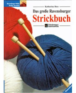 Das große Ravensburger Strickbuch  - Katharina Buss