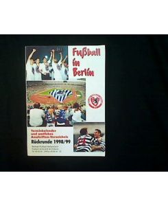 Fußball in Berlin. Rückrunde 1998/99.   - Terminkalender und amtliches Anschriften-Verzeichnis.