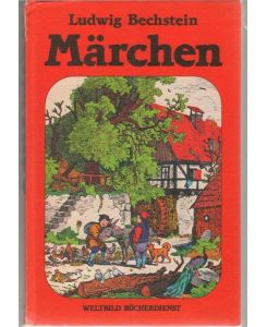 Ludwig Bechstein Märchen mit Holzschnitten nach Originalzeichnungen von Ludwig Richter