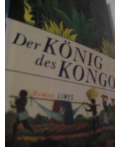 Der König des Kongo  - Roman