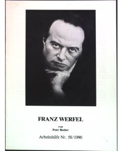 Franz Werfel;  - Arbeitshilfe Nr. 58/1990;