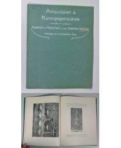 Antiquitäten & Kunstgegenstände Katalog Auktion München Galerie Helbing 1903.   - Katalog von Antiquitäten und Kunstgegenständen aus verschiedenem Besitze. Auktion in München in der Galerie Helbing 14. und 15. Dezember 1903.