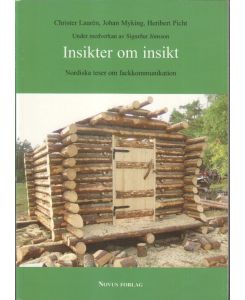 Insikter om insinkt : Nordiska teser om fachkommunikation.