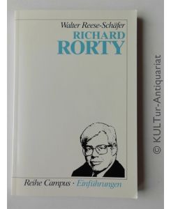 Richard Rorty. (Reihe Campus - Einführungen).