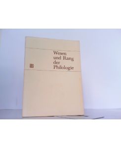 Wesen und Rang der Philologie. Zum Gedenken an Hermann Usener und Franz Bücheler.