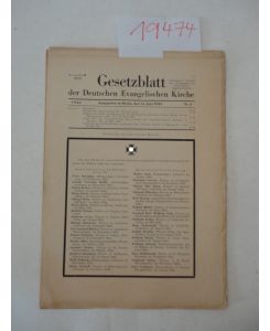 Gesetzblatt der Deutschen Evangelischen Kirche, Jahrgang 1944 Ausgabe A (Reich) * Nr. 3 - 6 (Juni - November 1944)