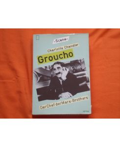 Groucho. Der Chef der Marx-Brothers.