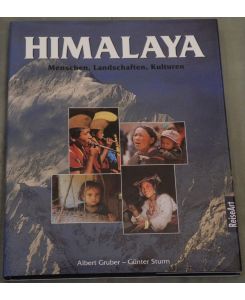 Himalaya. Menschen, Landschaften und Kulturen.